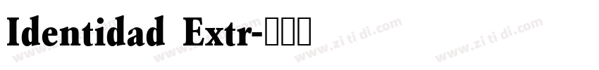 Identidad Extr字体转换